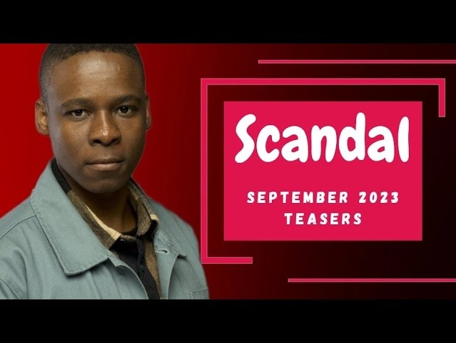 Scandal September 2023